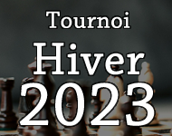 Résultats du tournoi fermé Hiver 2023 : Ronde 3